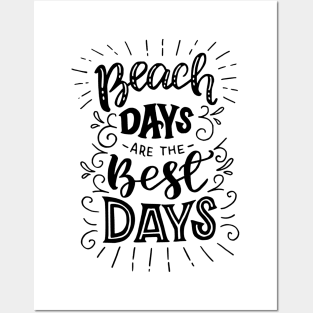 BEACH DAYS T-SHIRT Posters and Art